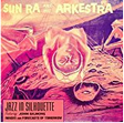 Sun Ra Silhouette